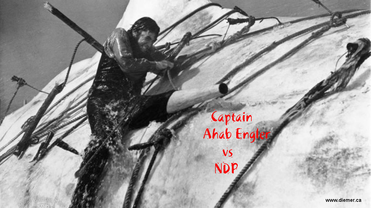 Captain Ahab Engler vs. NDP